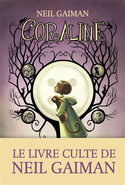 Coraline (ed 2019) Nouvelle édition - broché - Neil Gaiman, Hélène Collon - Achat Livre ou ebook | fnac
