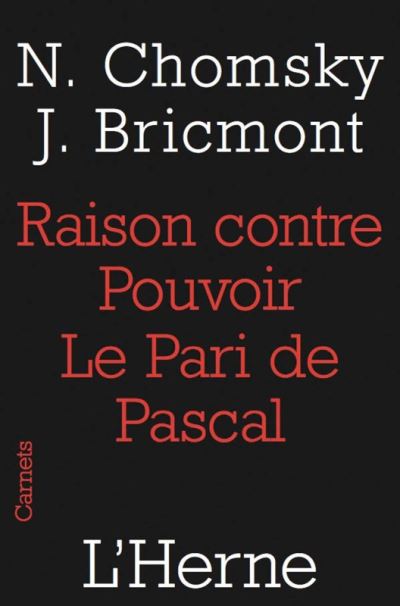 Raison contre pouvoir, le pari de pascal
