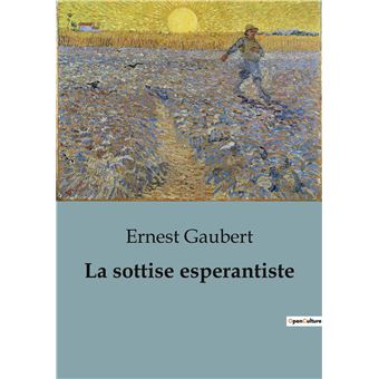 La sottise esperantiste