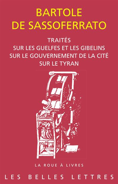 Traite sur le tyran suivi de traite sur les guelfes et les g