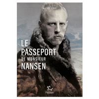 Le passeport de Monsieur Nansen