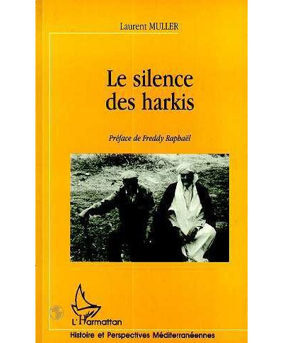 Le silence des harkis - L. Muller - broché