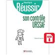 Réussir son contrôle URSSAF 2e édition