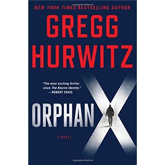 ORPHAN X HURWITZ GREGG