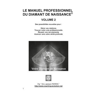 Le manuel professionnel du diamant de naissance 2