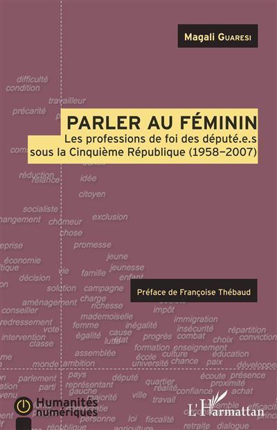 Parler au feminin les professions de foi des depute.e.s sous