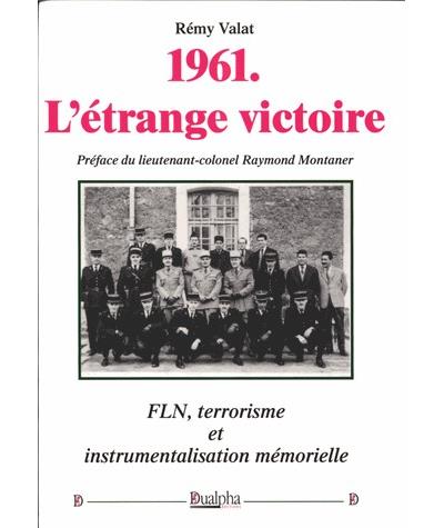 1961, l'étrange victoire