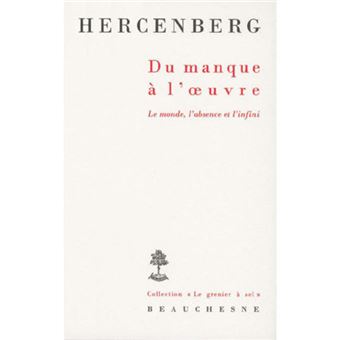 Du manque à l'oeuvre