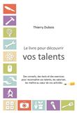 Le Livre pour découvrir vos talents