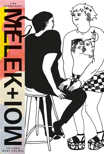Melek + moi - Lina Ehrentraut - cartonné