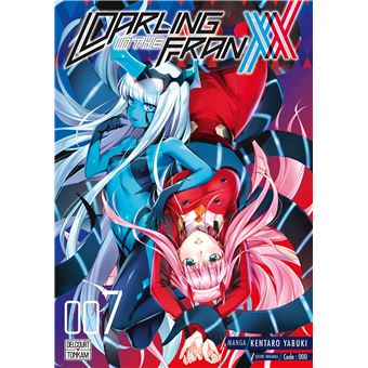 Darling in the Franxx - Tome 07 - Darling in the Franxx T07 - Kentaro