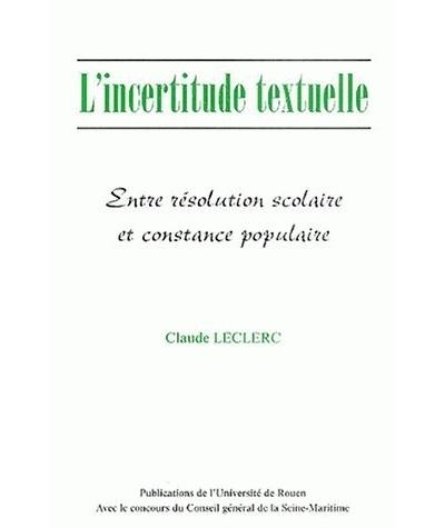 L'incertitude textuelle