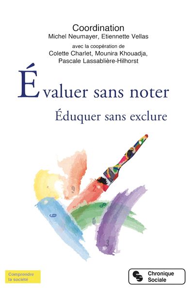 Évaluer sans noter - Michel Neumayer - broché