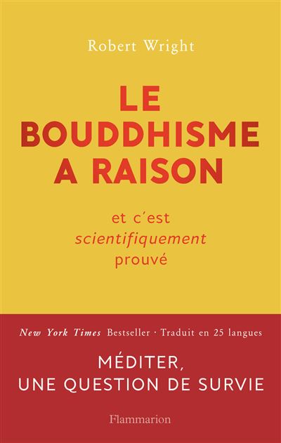 Le bouddhisme a raison