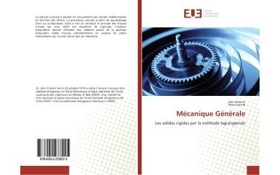 Mecanique generale - les solides rigides par la methode lagr
