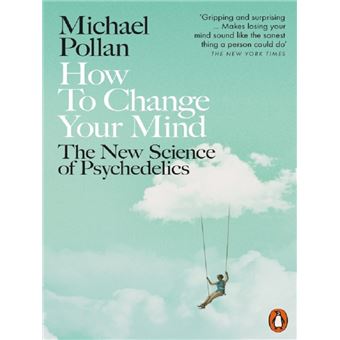 How to Change Your Mind