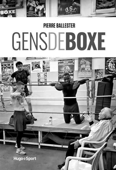 Gens de boxe - Pierre Ballester - broché
