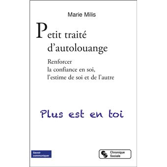 Petit traité d'autolouange