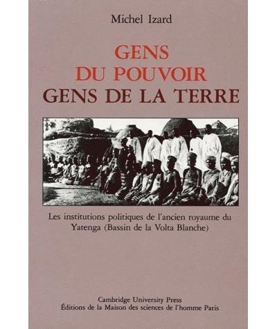 Gens du pouvoir gens de la terre