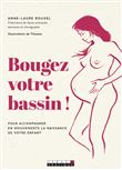 Bougez votre bassin!