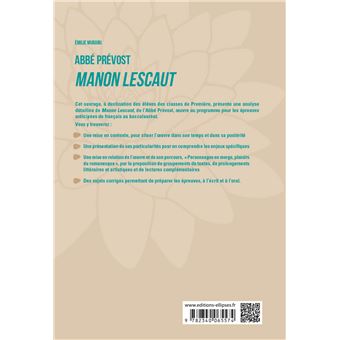 Français. Première. L'œuvre et son parcours Abbé Prévost - Manon Lescaut