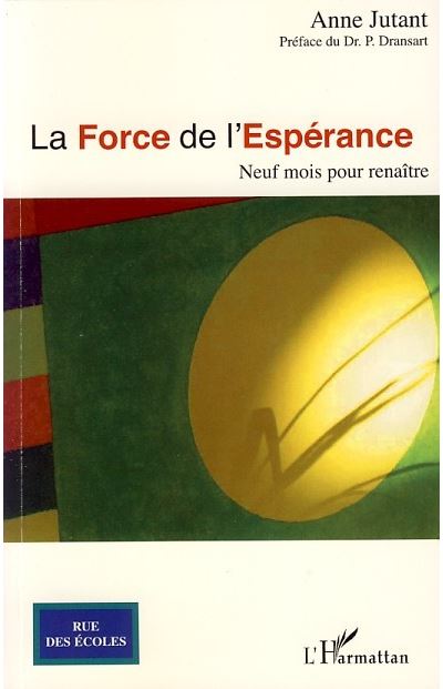 La force de l'espérance