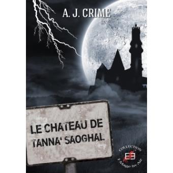 Le château de Tanna'Saoghal