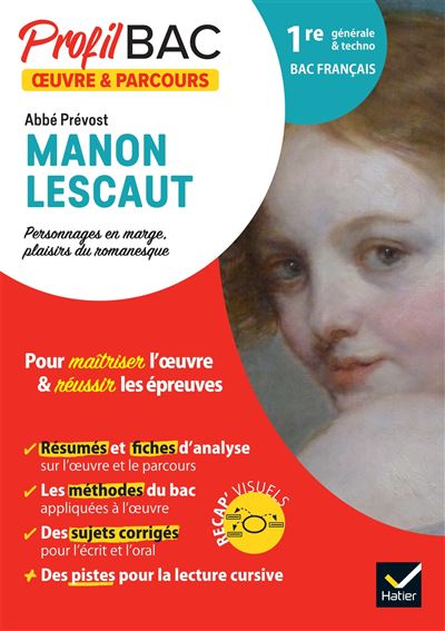 Profil Oeuvre & parcours - Manon Lescaut (Bac 2023)