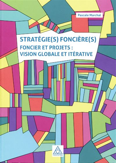 Stratégie(s) foncière(s) - Pascale Marchal - broché