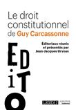 Le droit constitutionnel de Guy Carcassonne
