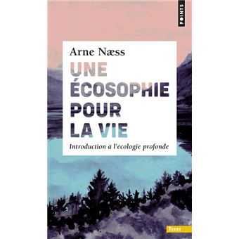 Une écosophie pour la vie