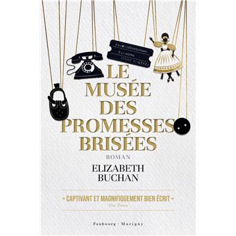 Le musée des promesses brisées