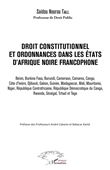 Droit constitutionnel et ordonnance dans les États d'Afrique noire francophone