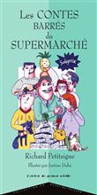 Les Contes barrés du supermarché