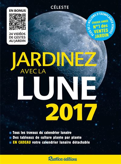 Jardinez avec la lune 2017 -  Céleste - relié