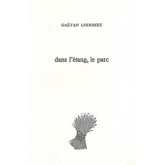 Dans l'étang, le parc