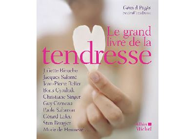 Le grand livre de la tendresse