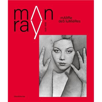 Man Ray 1890–1976