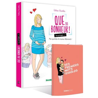 Que du bonheur (ou presque...) - tome 01 + carnet mots d'enfants