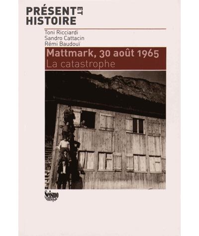 Mattmark, 30 août 1965