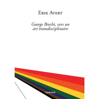 George Brecht, vers un art transdisciplinaire