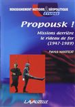Propousk ! Missions derrière le rideau de fer