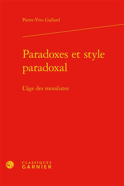 Paradoxes et style paradoxal