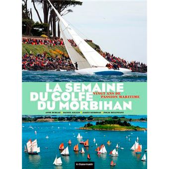 La Semaine Du Golfe Du Morbihan