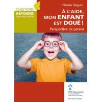 A l'aide mon enfant est doué