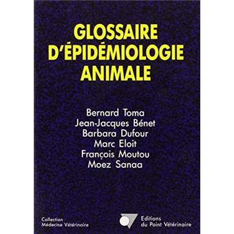 Glossaire d epidemiologie animale