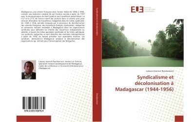 Syndicalisme et decolonisation a madagascar