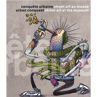 Conquete urbaine street art au musee