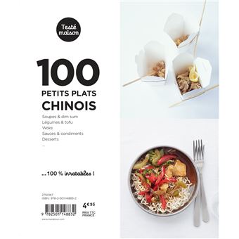 Les petits Marabout : 100 petits plats chinois
