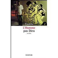 L'homme pas Dieu